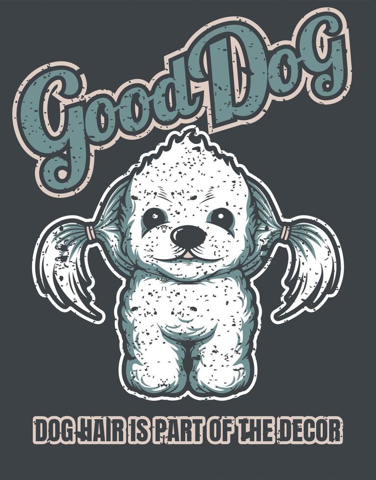 Good Dog Vintage Poster  vector