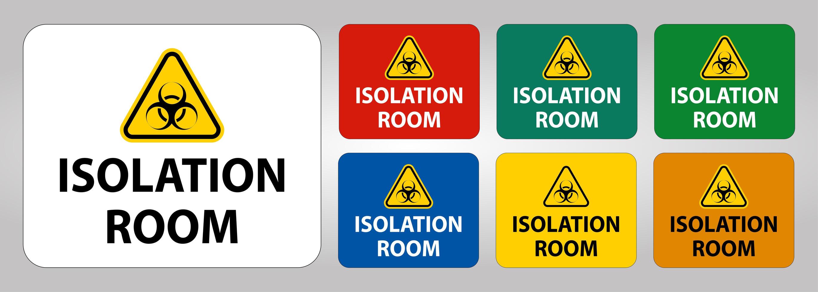 Biohazard Isolation room sign vector