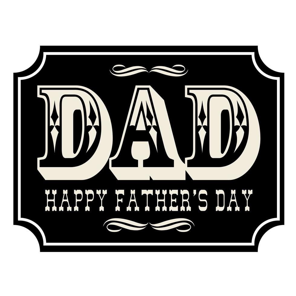 Happy fathers day placard vector