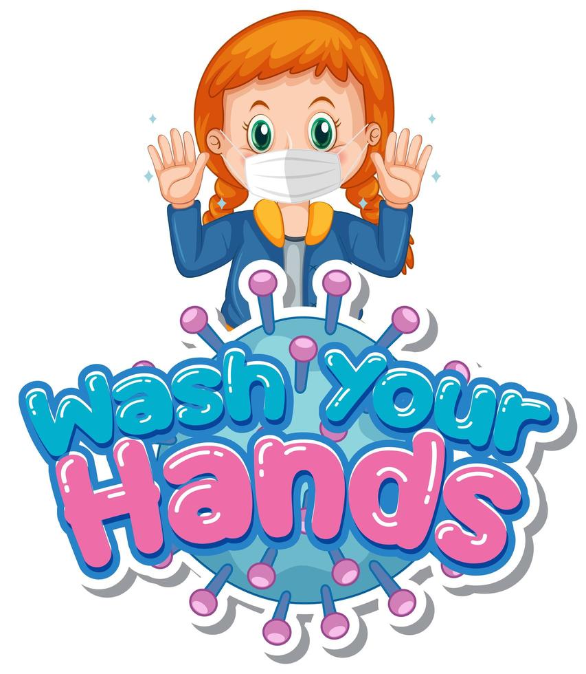 Girl Holding Up Hands with ''Wash Your Hands'' Text vector