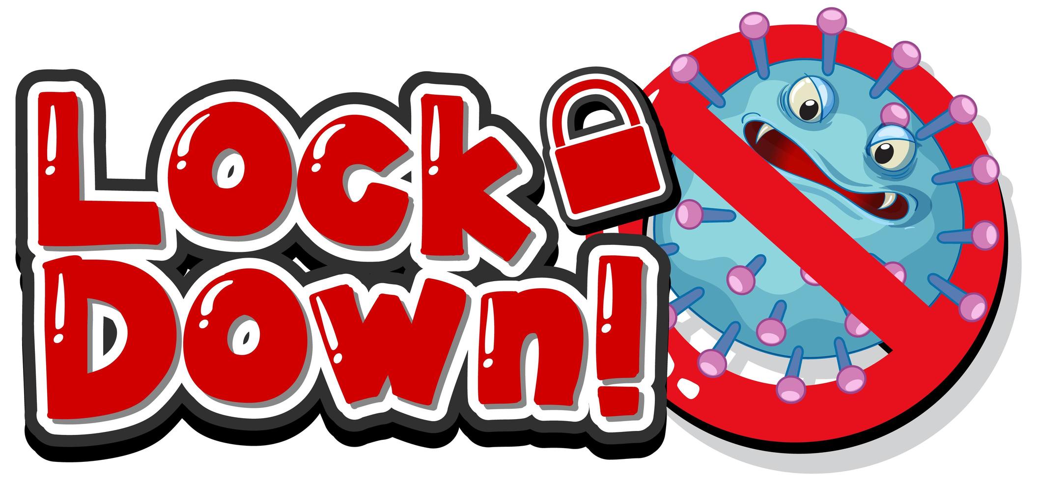 ''Lockdown'' with No Viruses Allowed Symbol vector