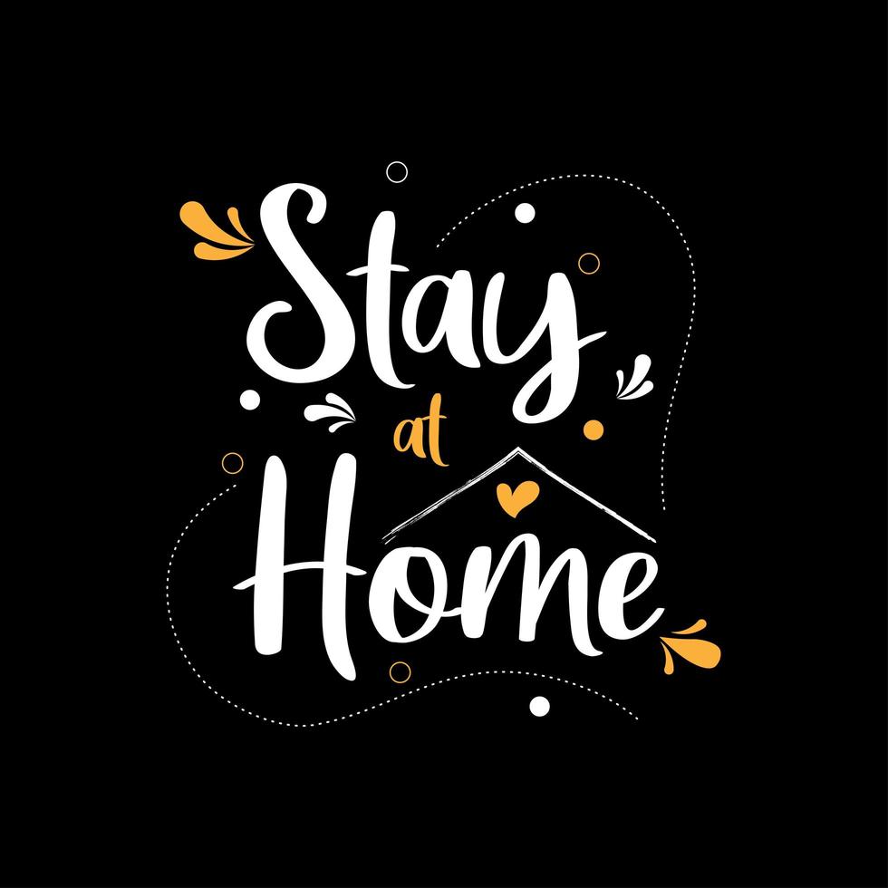 Stay at home for stop coronavirus vector