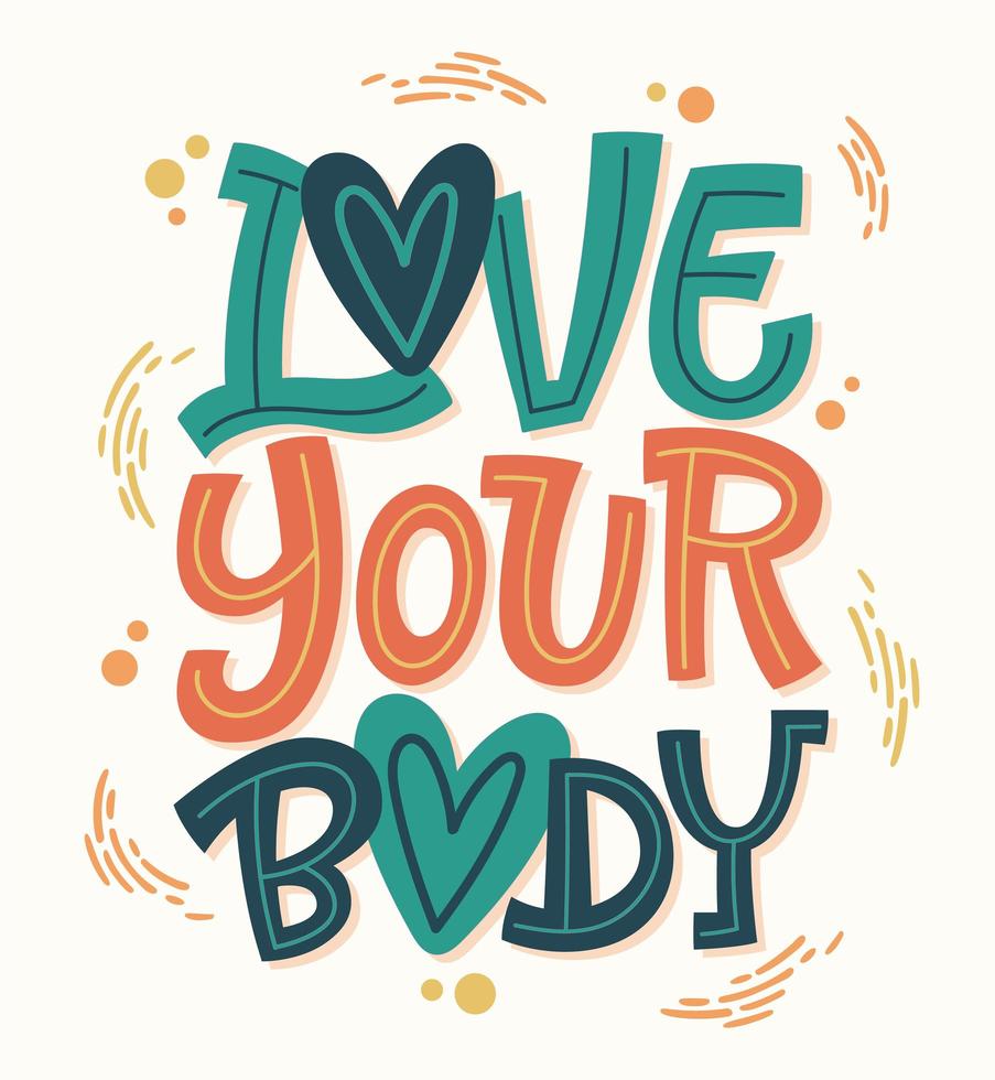 Colorful love your body lettering vector