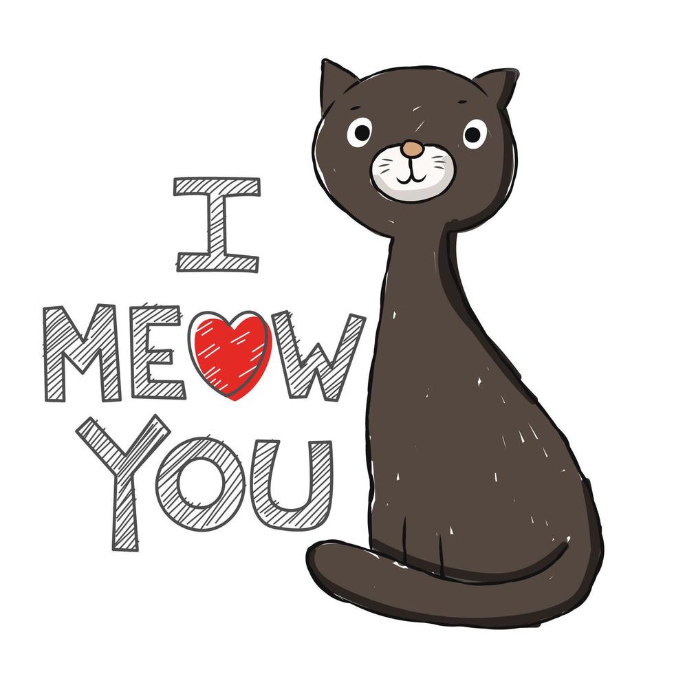 I Meow You Cat vector