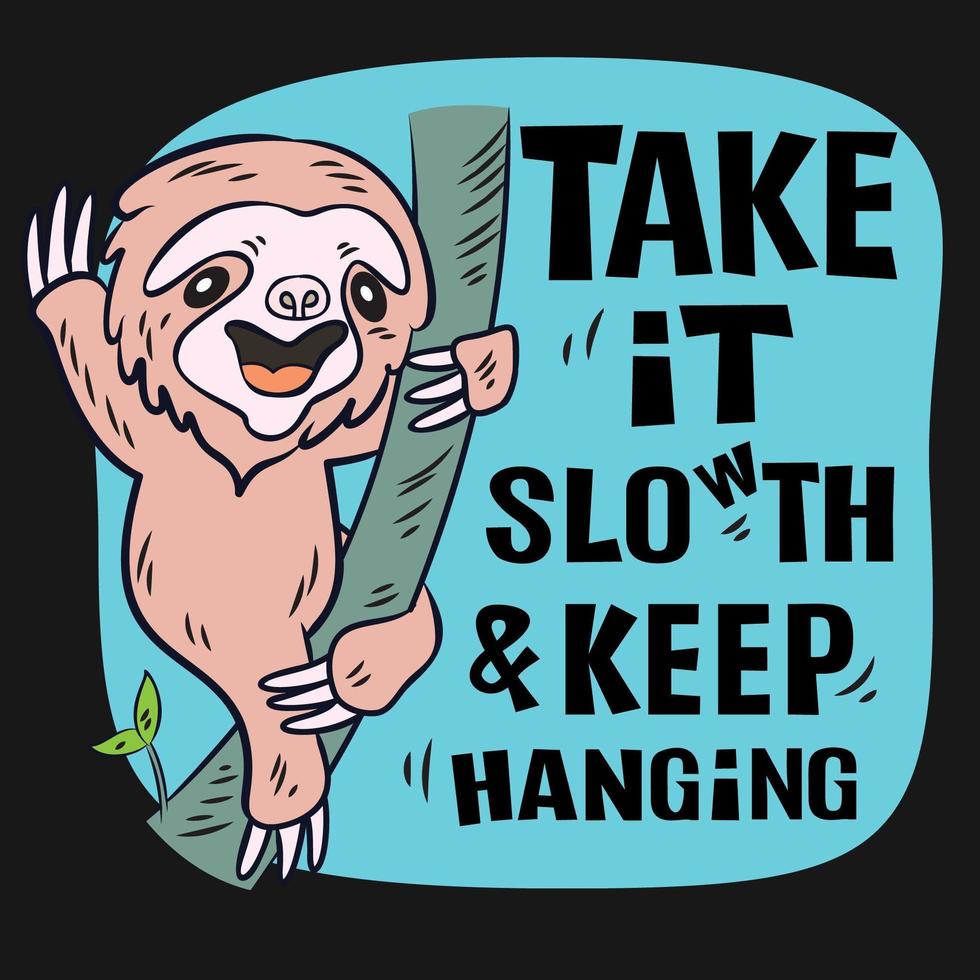 Take it slow Sloth vector