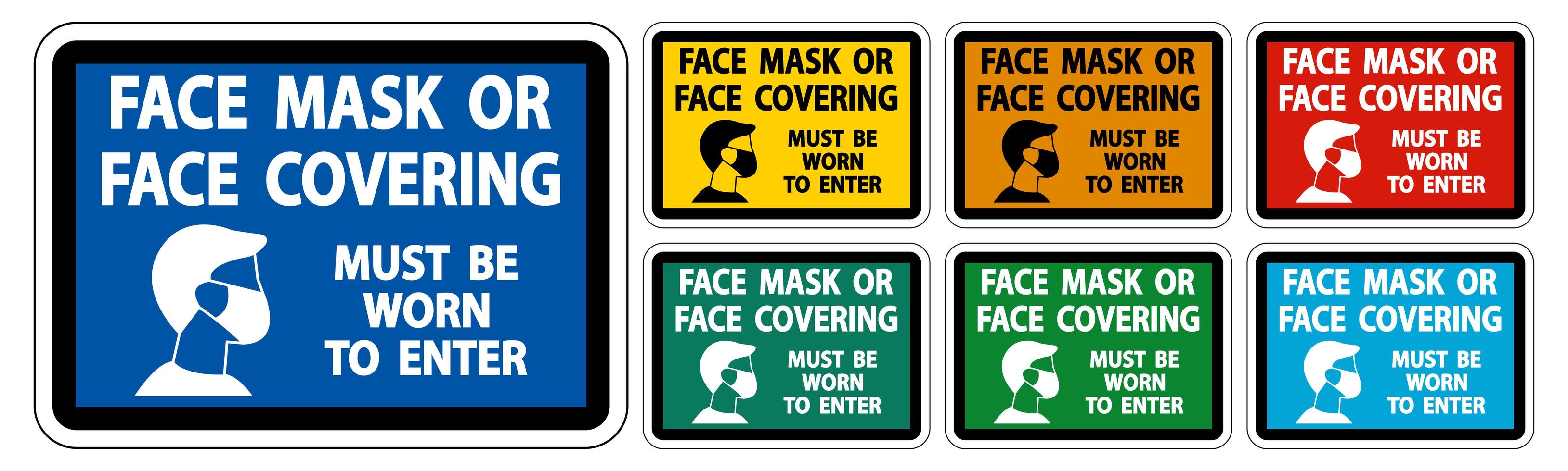 Face Mask Covering Must Be Worn Sign Set vector