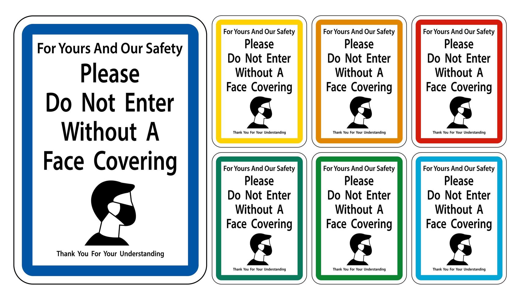 Do Not Enter Without Face Covering Colorful Border Signs vector