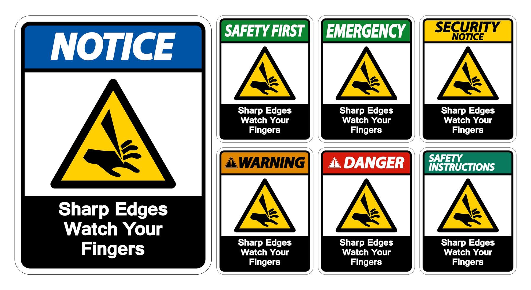 Sharp Edges Watch Your Fingers Sign Set vector