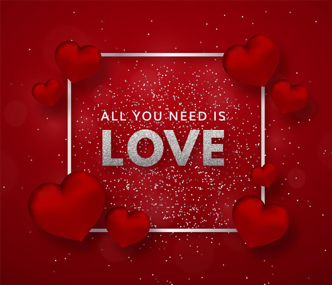 All you need is love flyer with red 3d hearts vector