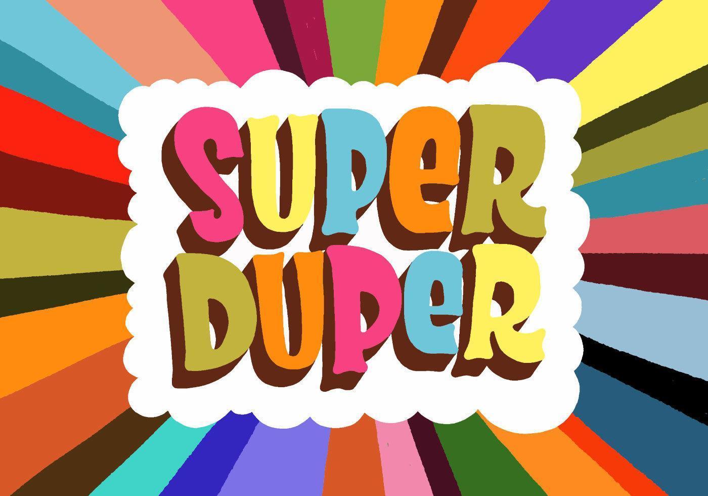 Meaning Of Super Duper