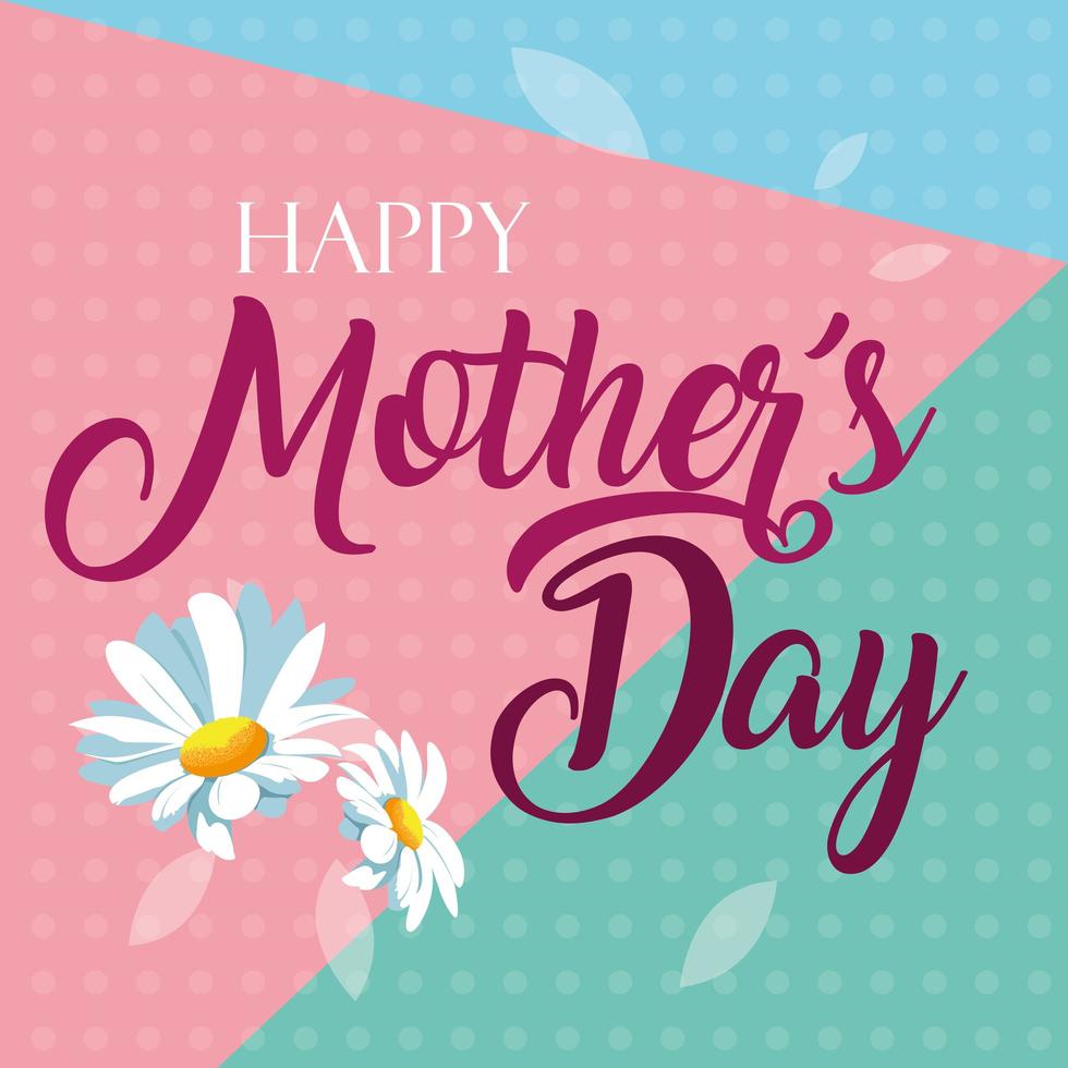 Happy Mother Day card with flowers decoration vector