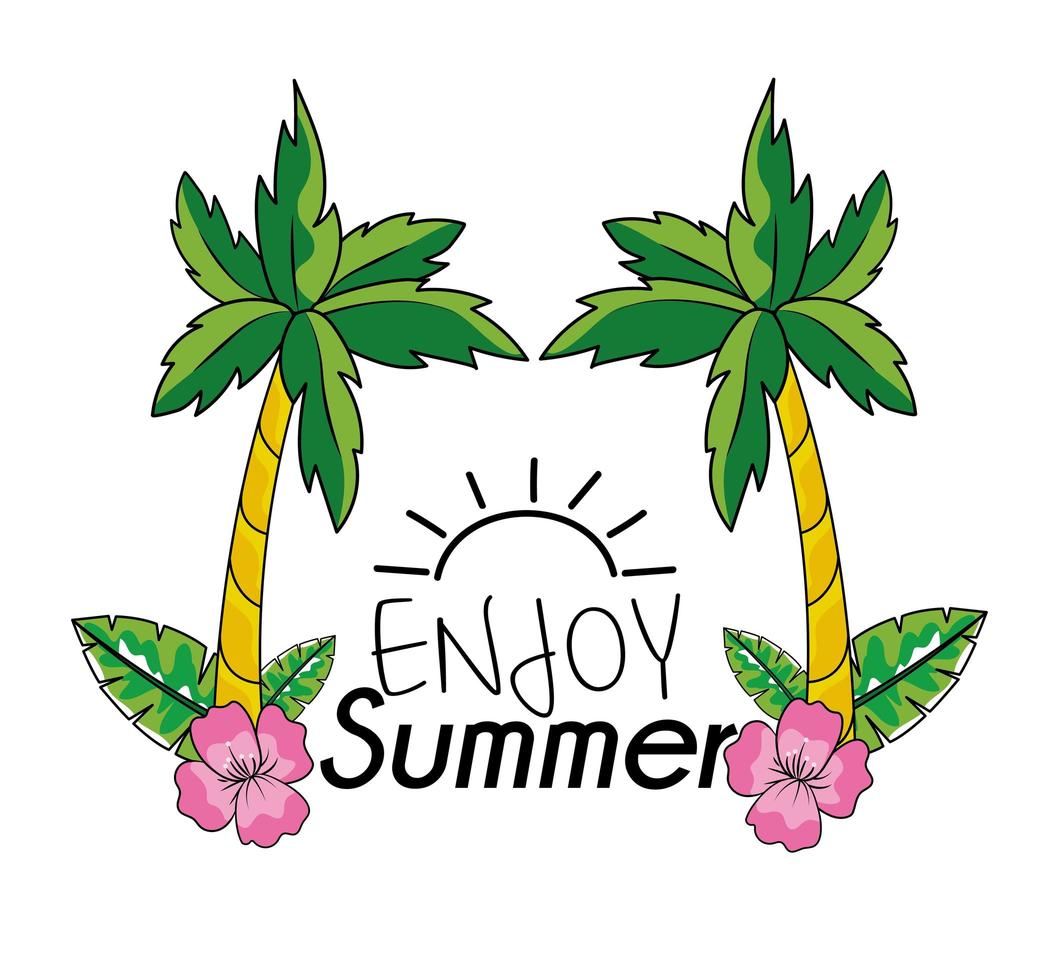 Enjoy summer with palm trees and flowers vector