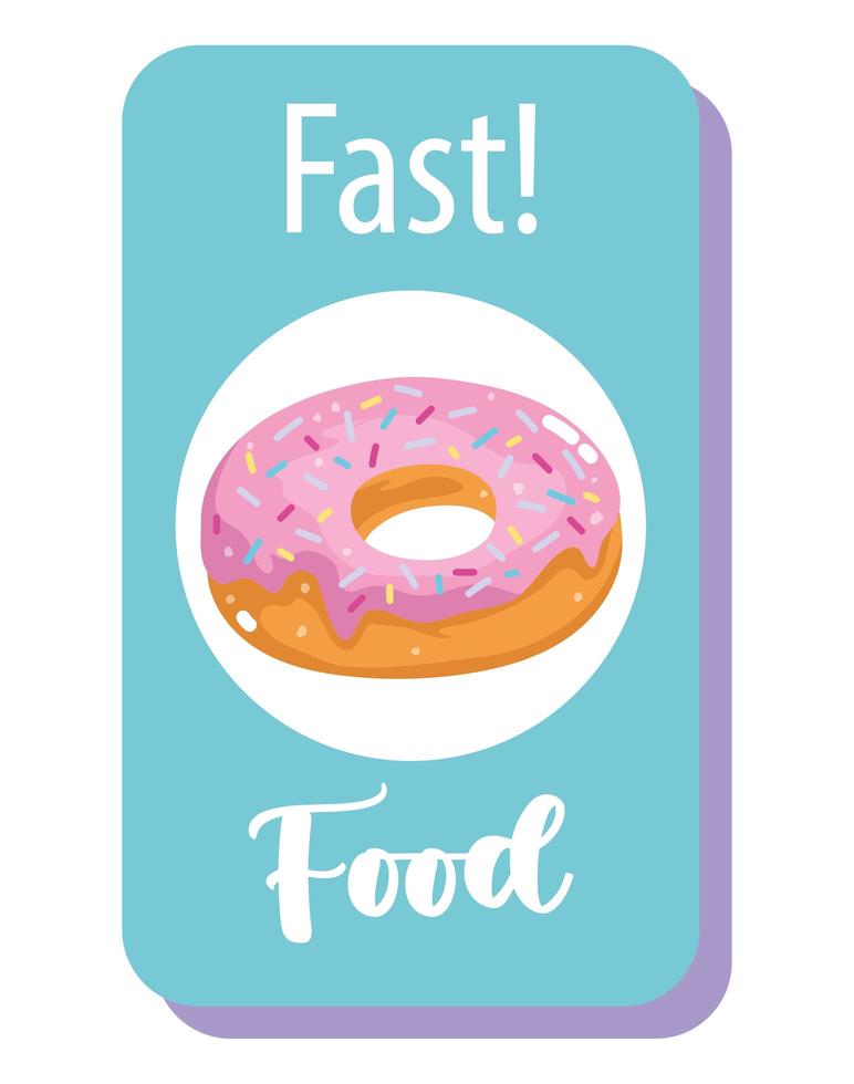 Fast food, sweet donut dessert  vector