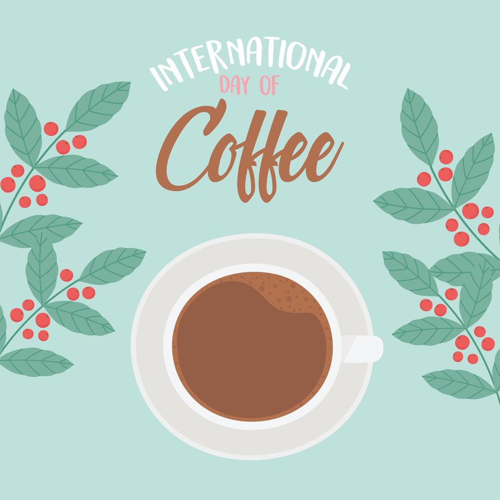 día internacional del café. copa vista superior y ramas vector