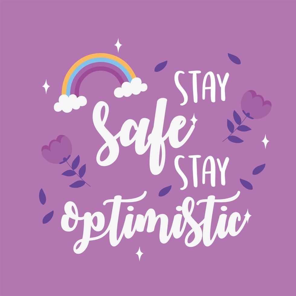 Stay safe, stay optimistic. Motivational card vector