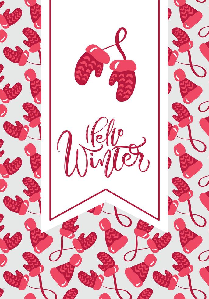 Hello Winter calligraphy and red mittens vector