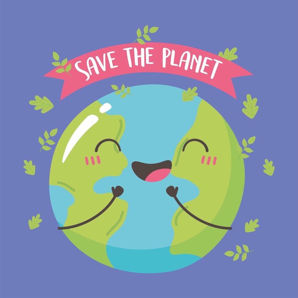 Save the planet, happy smiling cute Earth cartoon vector