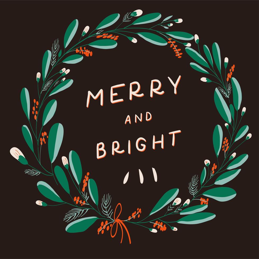 Hand drawn Christmas wreath with Merry and Bright typography vector