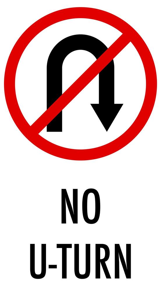 No u-turn sign on white background vector