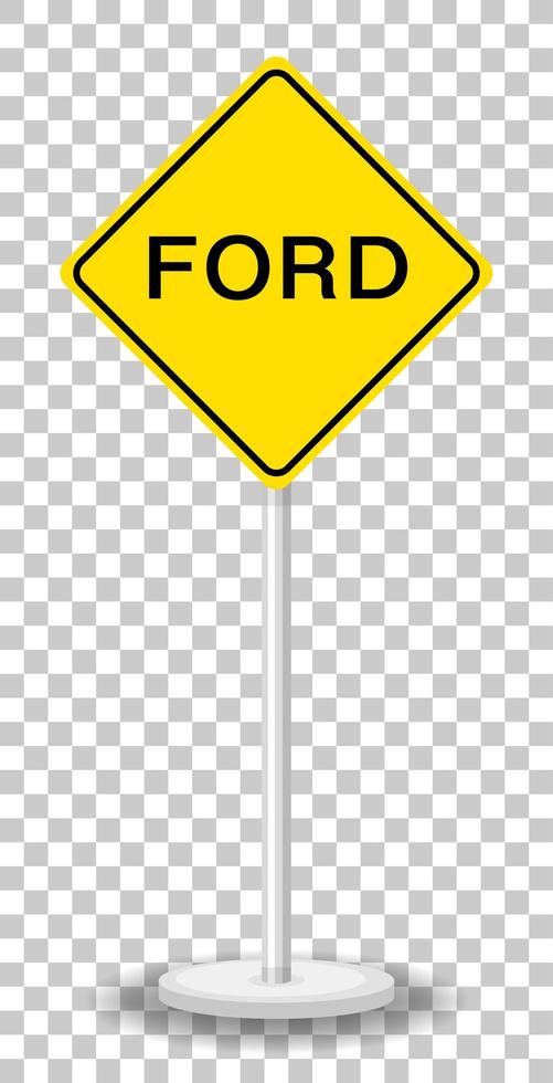 Ford warning traffic sign isolated on transparent background vector