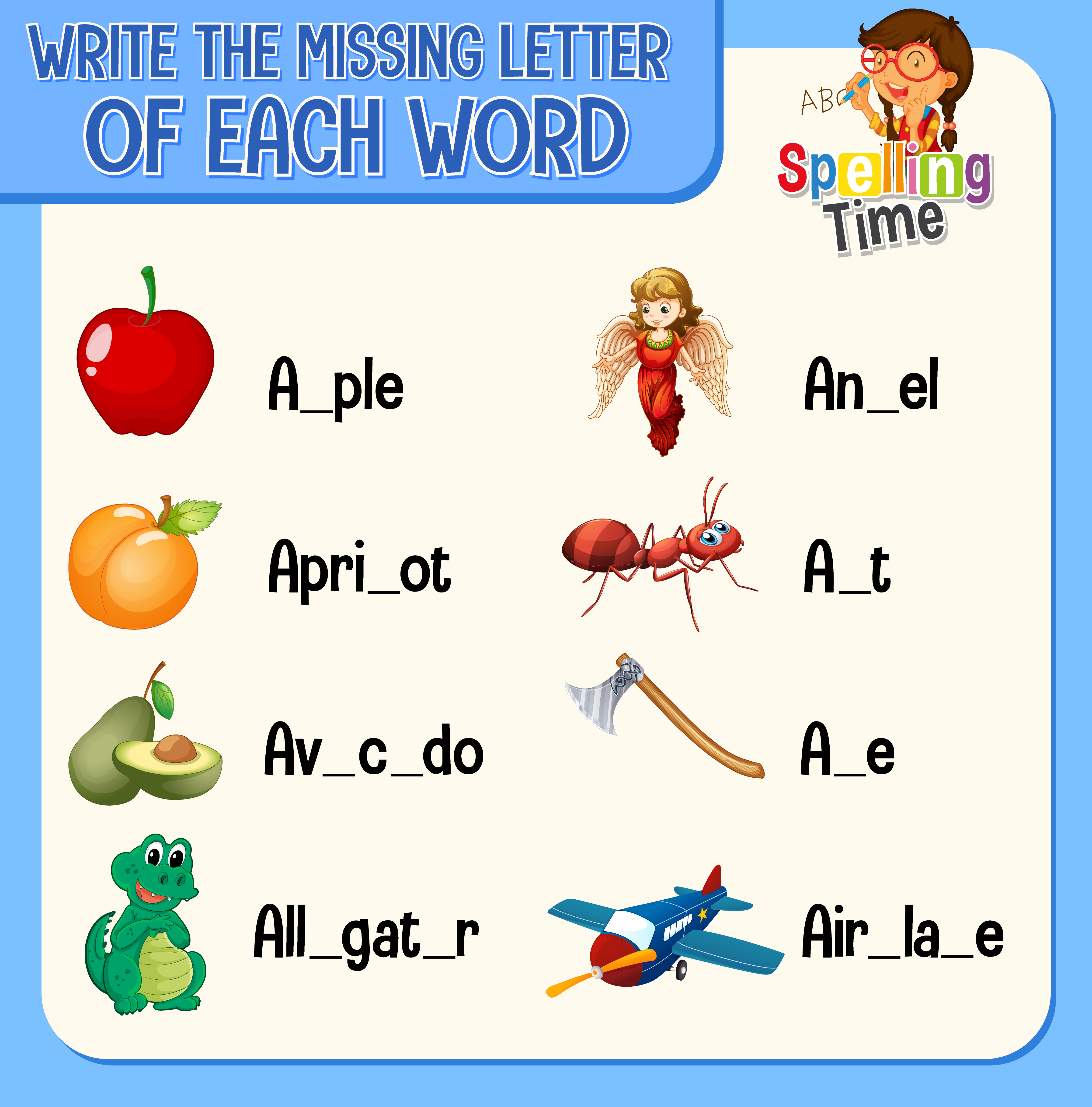 Write the missing letters in each. Fill in the missing letters.