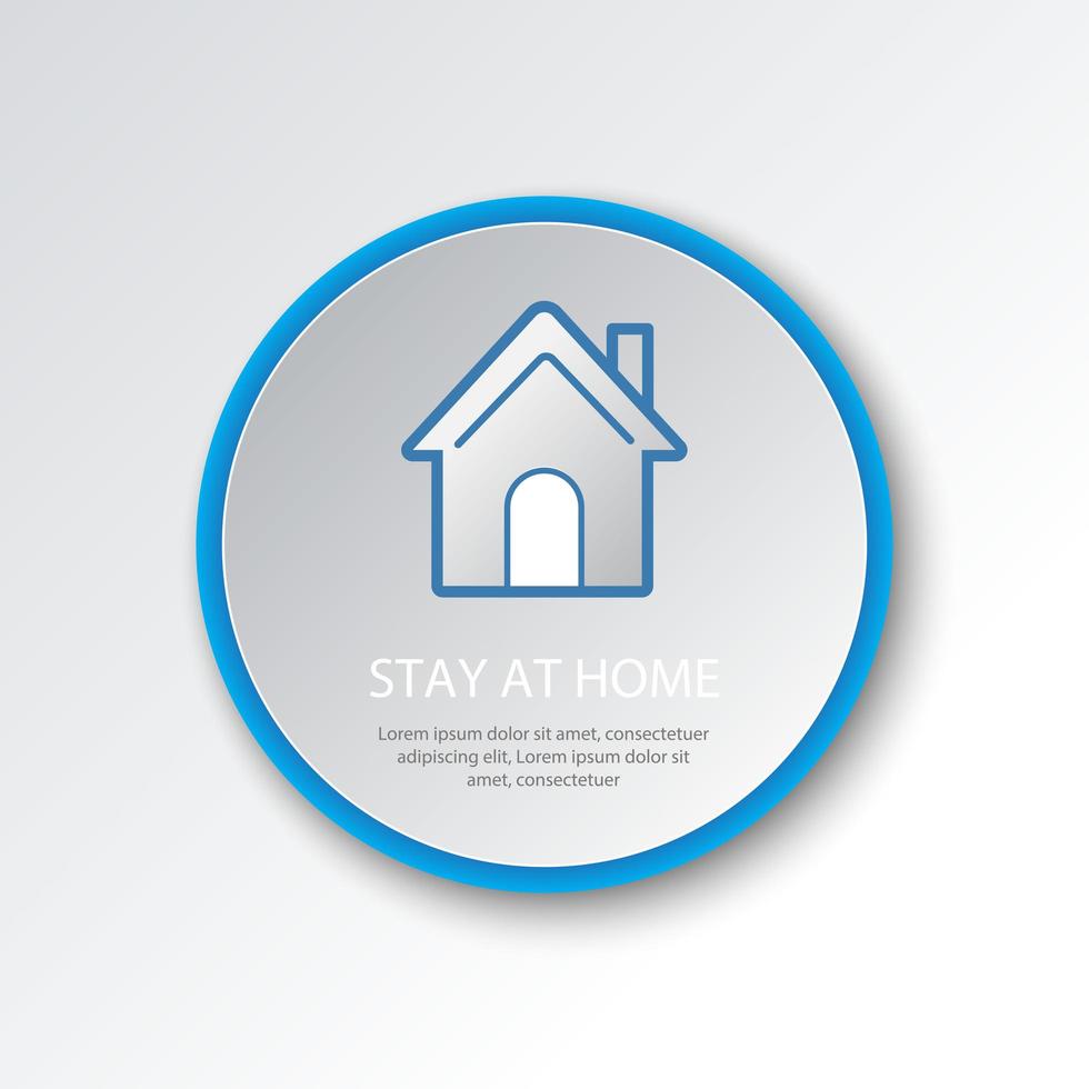 Circular stay home button icon vector