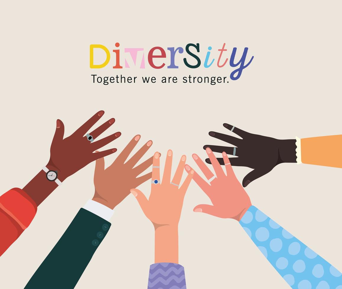 Diversity together we are stronger and hands touching vector