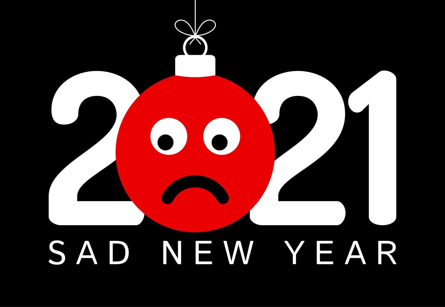 Saludo de año nuevo 2021 con adorno de cara triste emoji vector