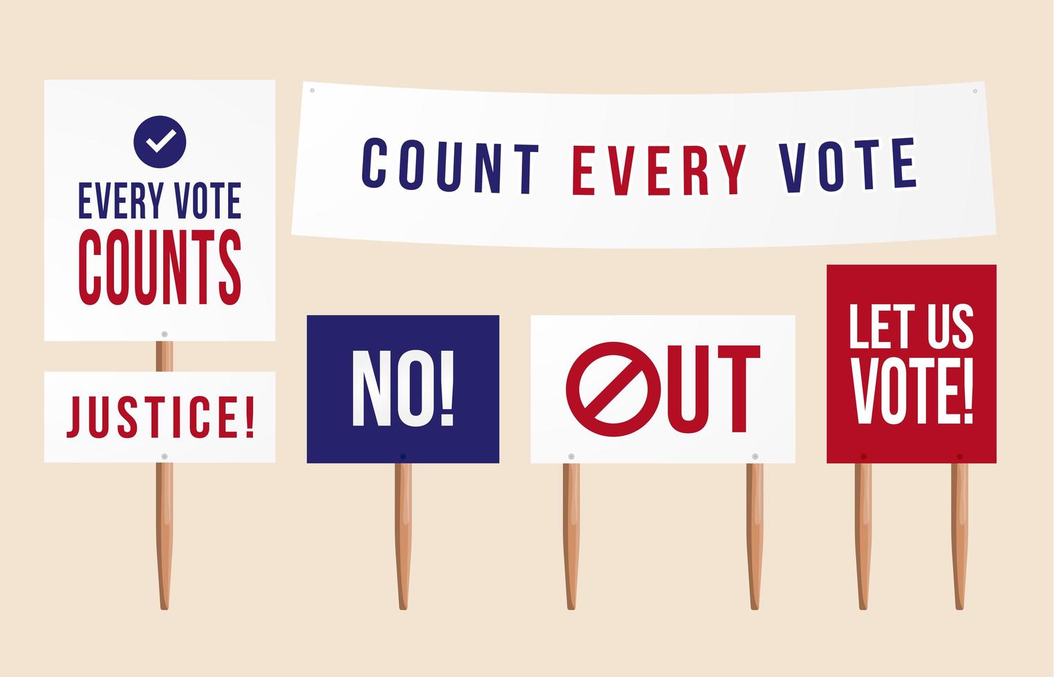 Count every vote. Politics Set of protest picket sign plate, tablets, placards for demonstration. Situation in USA after presidential election 2020 vector