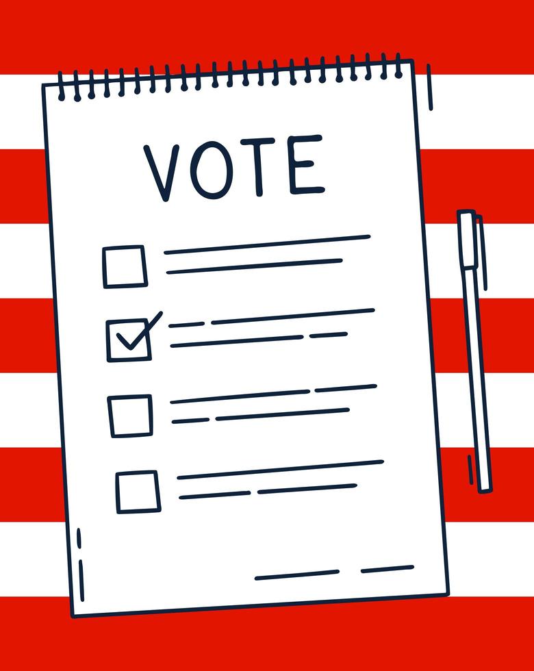 Vote document Bulletin concept. Cute cartoon list, choice of options and pen. Voting choice election concept. Doodle hand drawn style. Vector colored illustration on American flag background