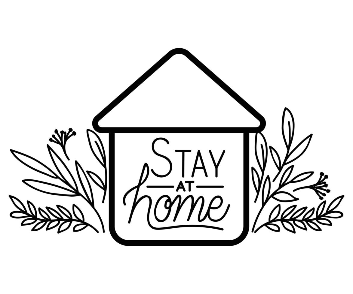 Stay at home text house and leaves vector design