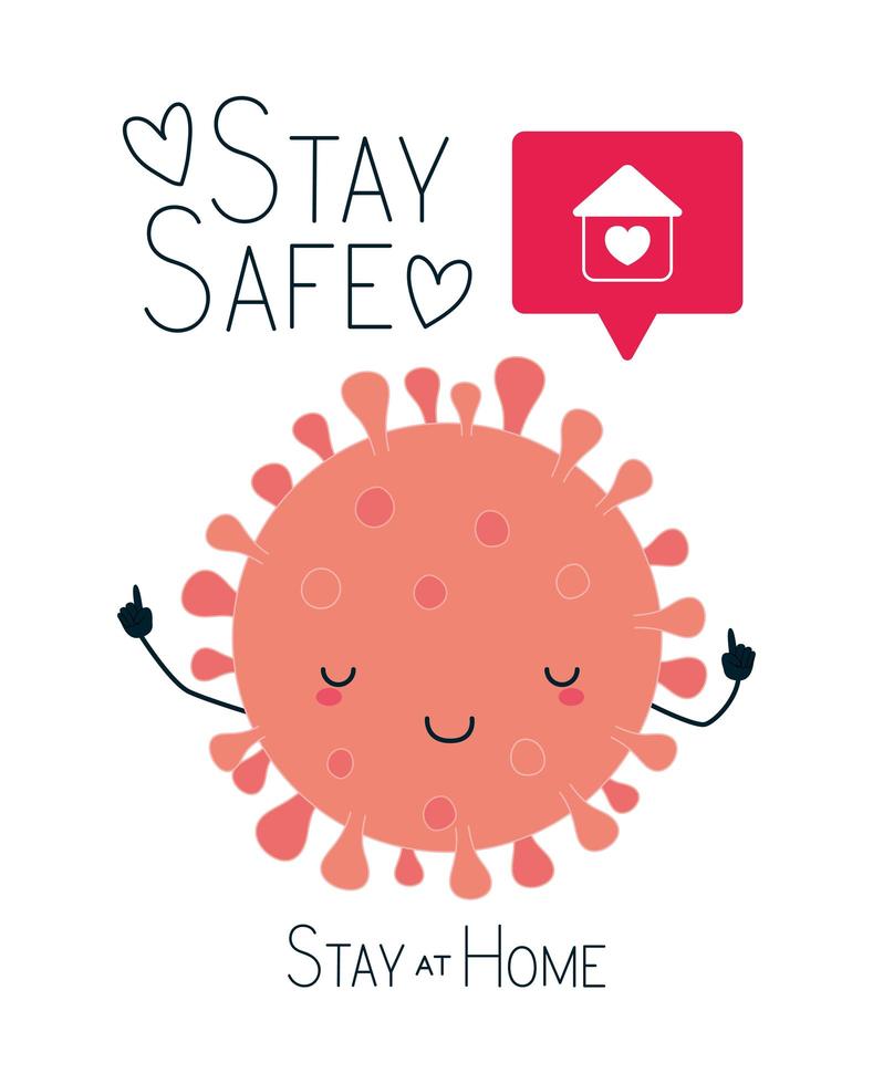 Covid 19 virus kawaii cartoon and stay safe and at home vector design