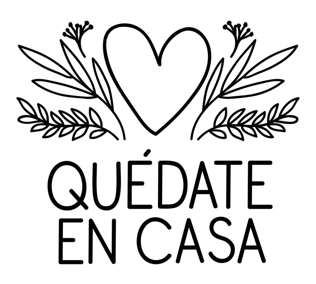 Quedate en casa text with heart and leaves vector design