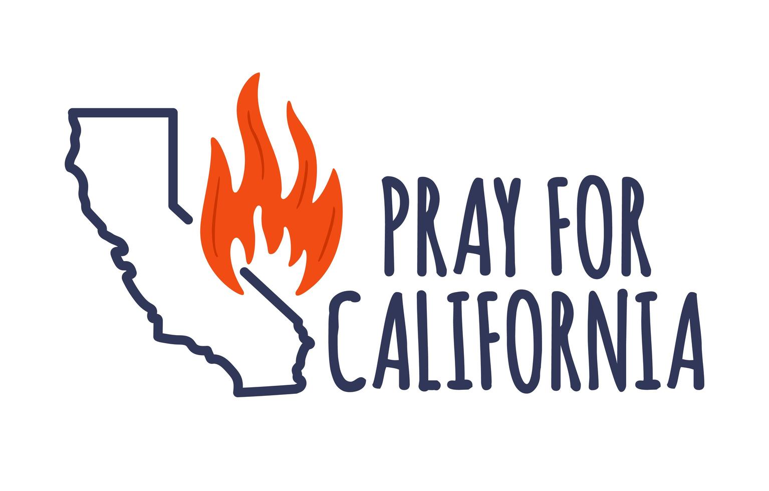 Illustration in support of the southern California after a wildfires. Map of California state, flame and text California. vector