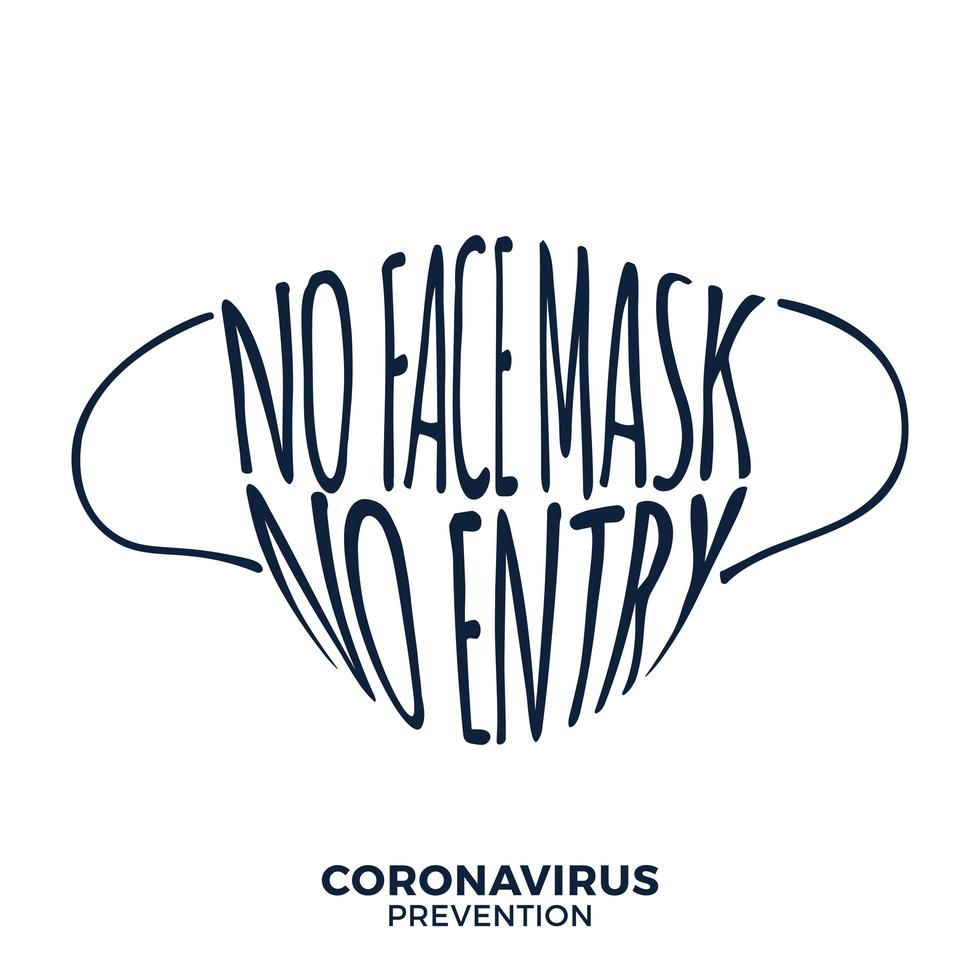 sin mascarilla, sin entrada, proteger y prevenir el coronavirus o el vector de señal de advertencia de letras de dibujo a mano covid-19