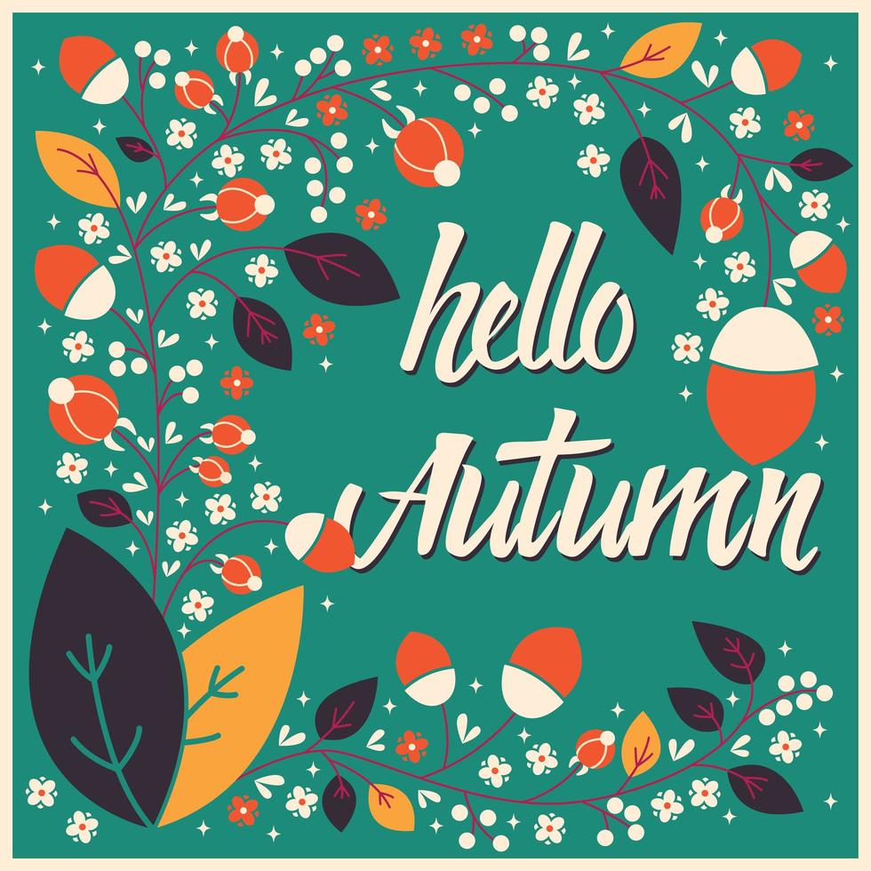 Diseño de tarjeta de otoño con marco floral y mensaje tipográfico. vector