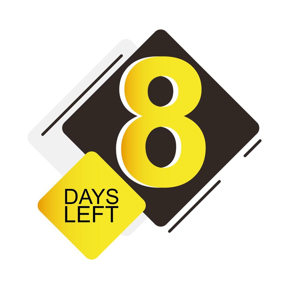 8 days to go last countdown icon eight day Vector Image