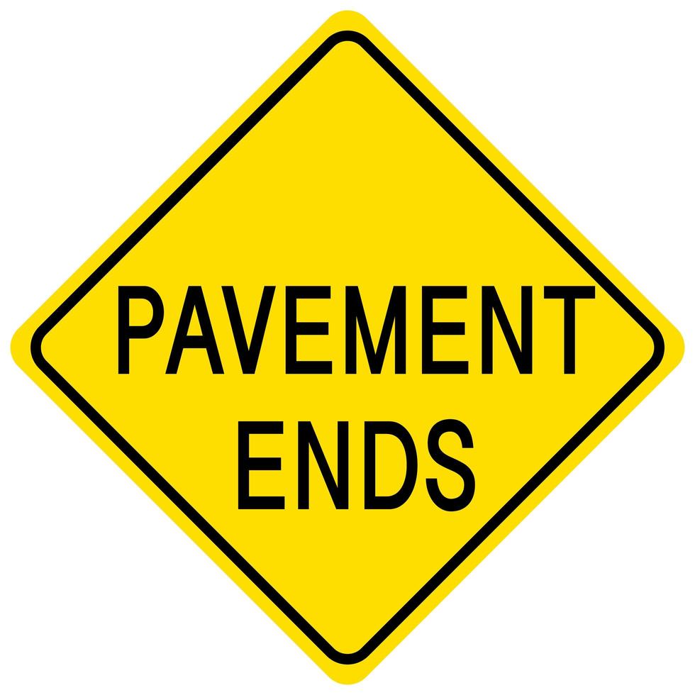 Pavement ends yellow sign on white background vector