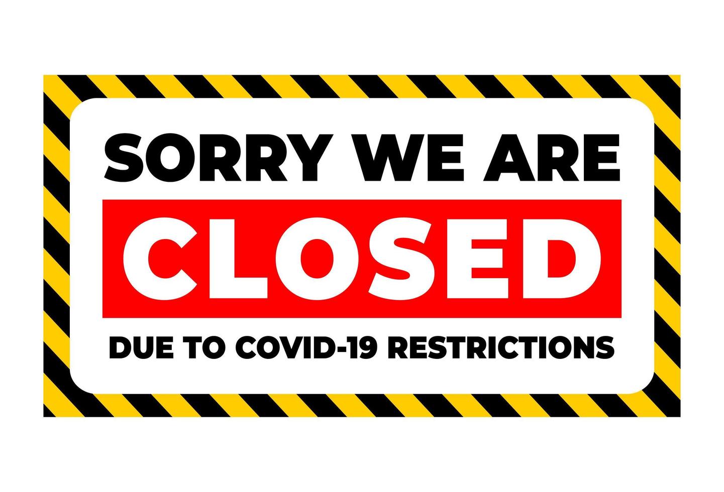 temporarily closed due to covid restrictions vector