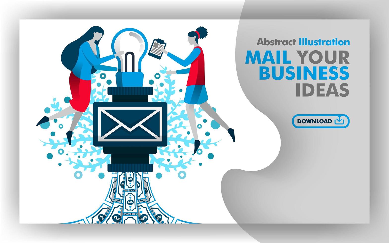 Vector abstract illustration online media, apps and print page with title EMAIL YOUR BUSINESS IDEAS in blue and white. Woman putting light bulb into email to make profit and money. Flat cartoon style