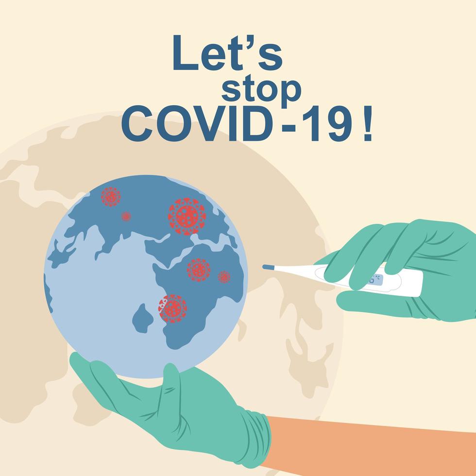 Let's stop covid-19 and Protect this world concept vector