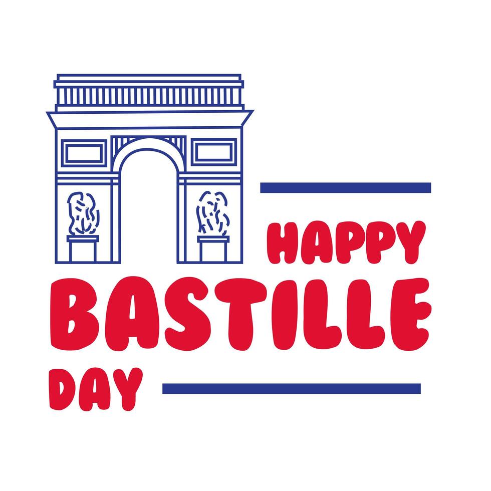 bastille day lettering with Arch of Triumph hand draw style vector