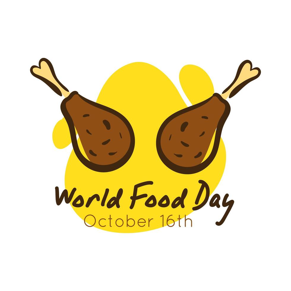 world food day celebration lettering with chicken thighs flat style vector