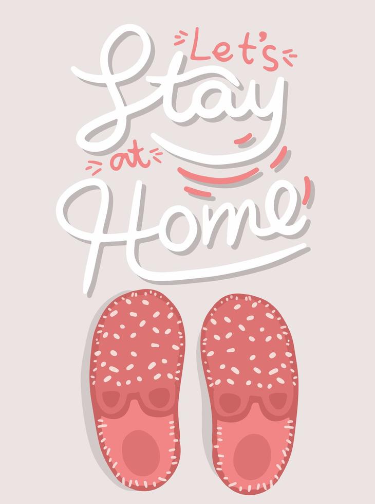 let's stay at home covid-19 coronavirus typography vector