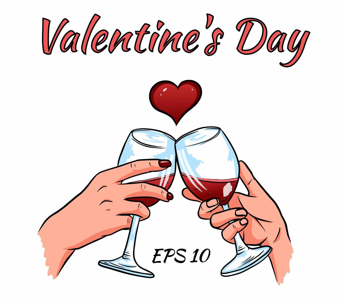 Hands of lovers with glasses of wine. Valentine's day card. vector
