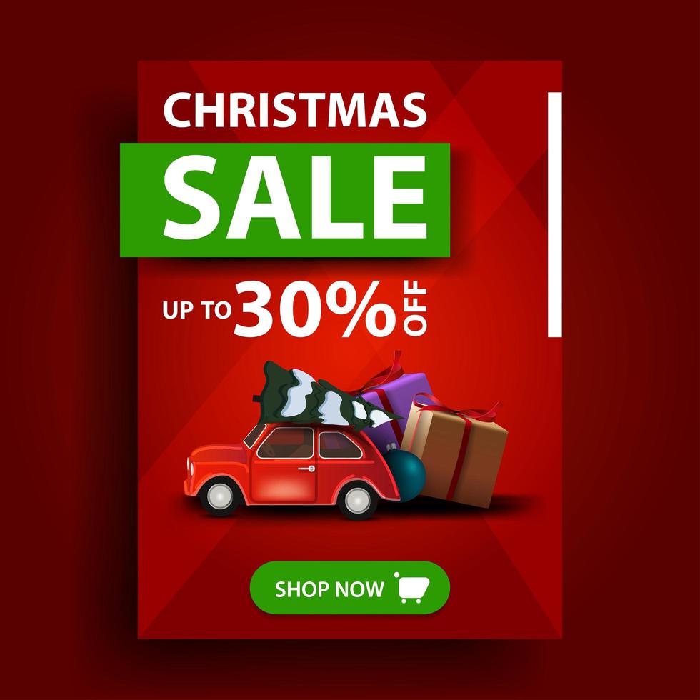 Christmas sale, up to 30 off, red vertical discount banner with button and red vintage car carrying Christmas tree vector