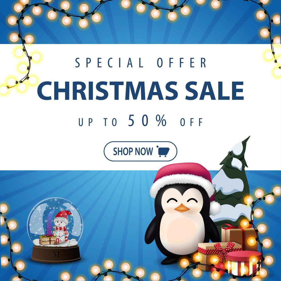 Special offer, Christmas sale, up to 50 off, square blue discount banner with garland, snow globe, penguin in Santa Claus hat with presents and Christmas tree vector