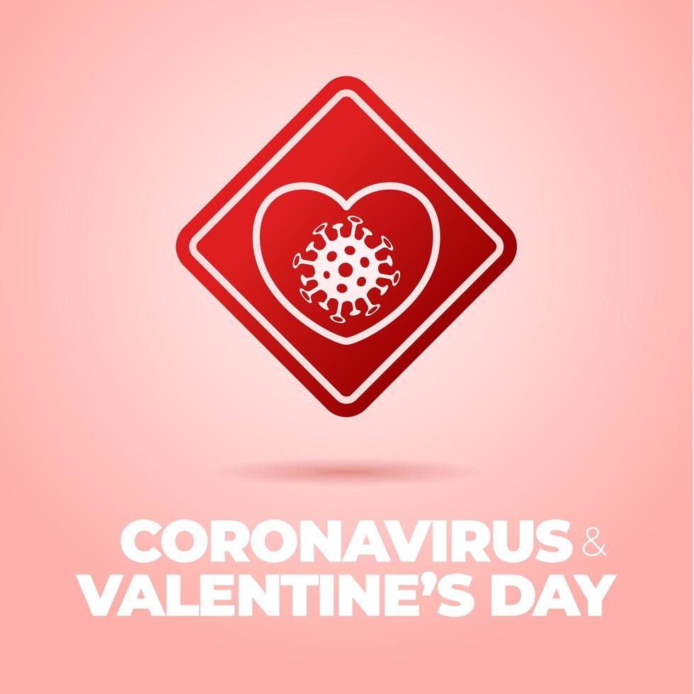 Señal de tráfico de coronavirus del día de San Valentín. Amo el icono de la célula de las bacterias del virus de la corona del corazón, covid en señales de tráfico de precaución. advertencia. vector