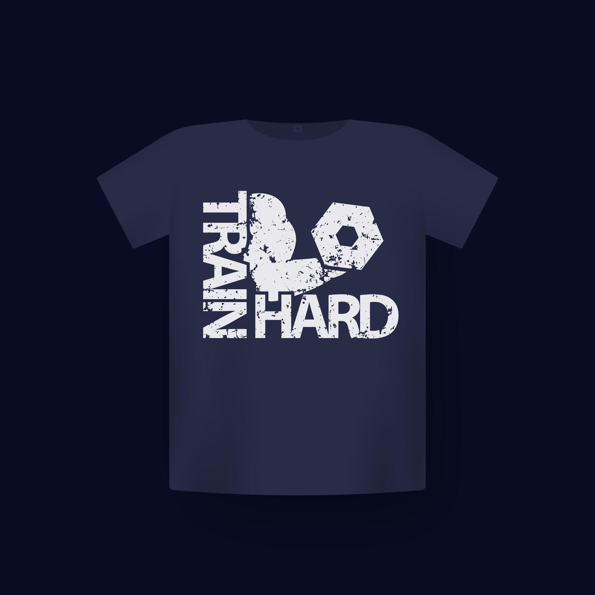 Download Train hard, gym and workout t-shirt print on mockup ...