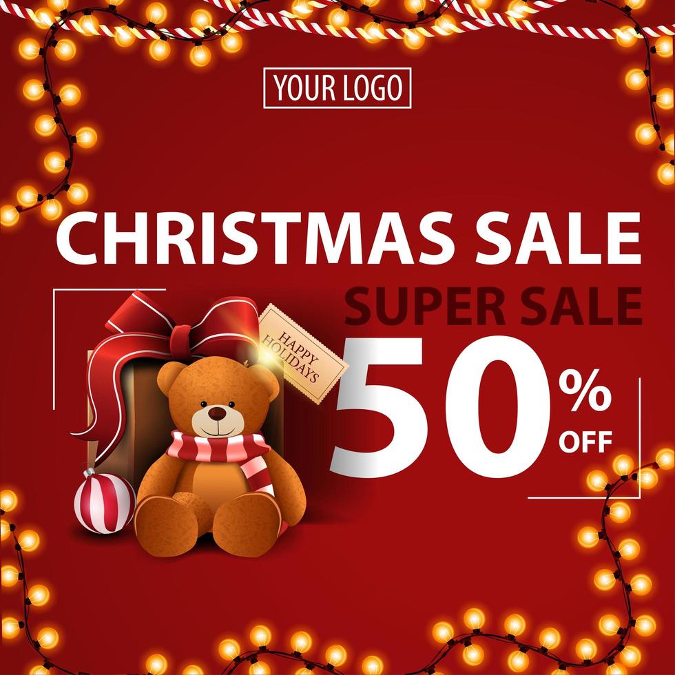 Christmas super sale, up to 50 off, red modern discount banner with garland, place for your logo and present with Teddy bear vector